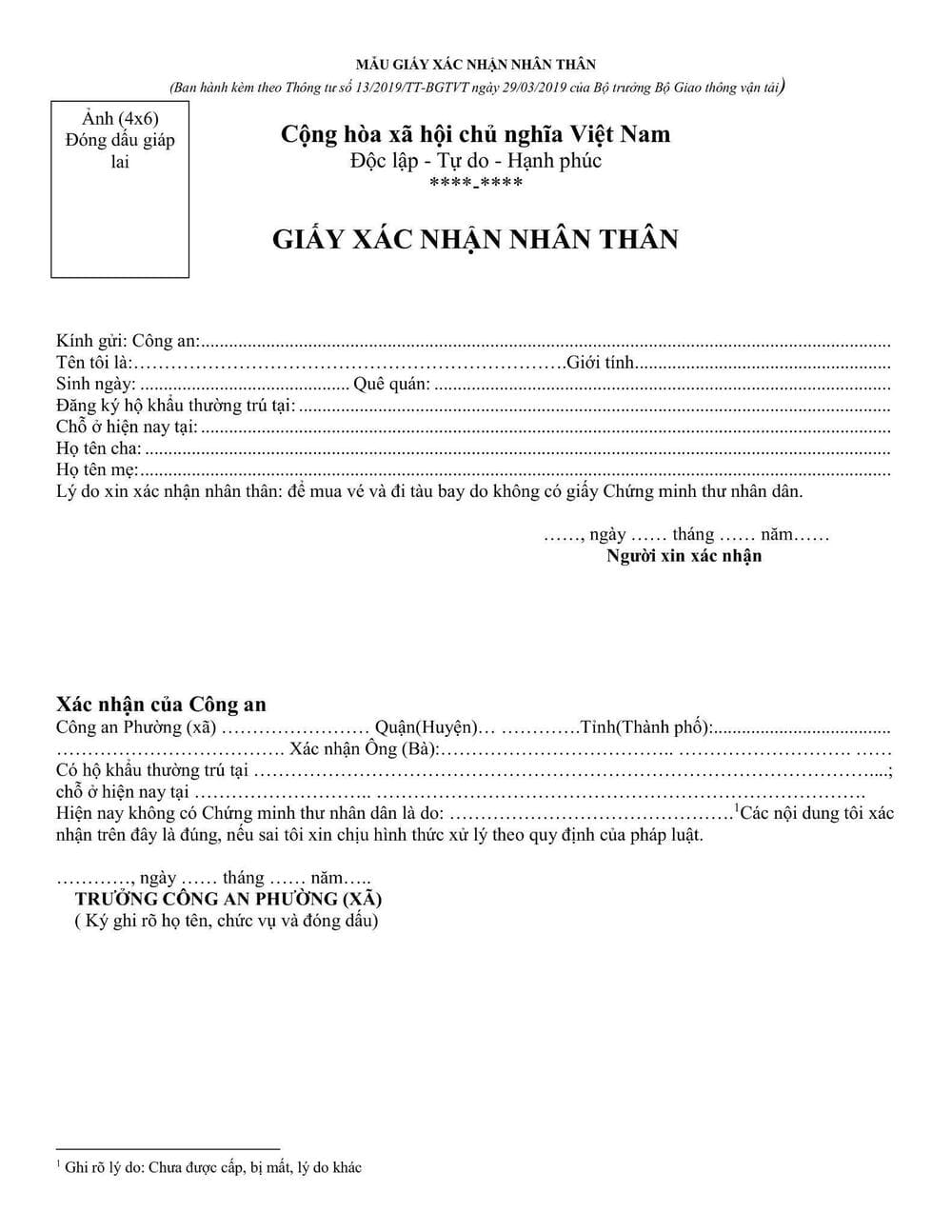 Quý khách nên chuẩn bị giấy xác nhận nhân thân trước khi đến trụ sở công an để xác nhận